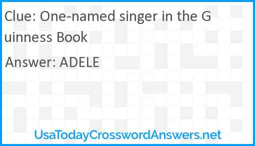 One-named singer in the Guinness Book Answer