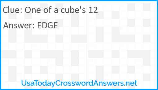 One of a cube's 12 Answer