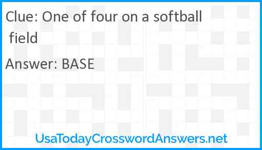 One of four on a softball field Answer