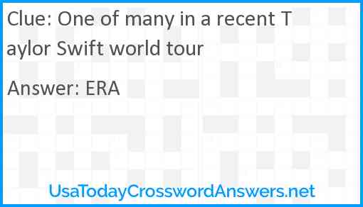 One of many in a recent Taylor Swift world tour Answer