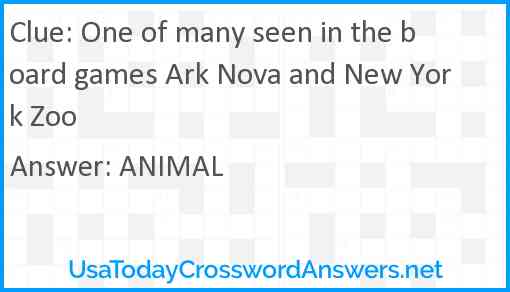 One of many seen in the board games Ark Nova and New York Zoo Answer