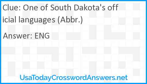 One of South Dakota's official languages (Abbr.) Answer