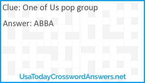 One of Us pop group Answer