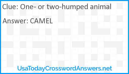 One- or two-humped animal Answer
