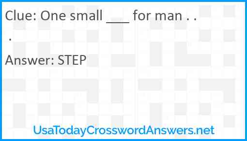 One small ___ for man . . . Answer