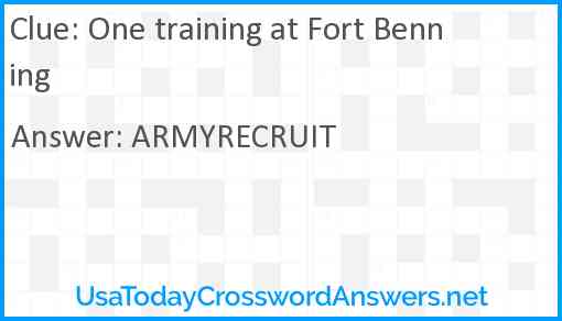 One training at Fort Benning Answer
