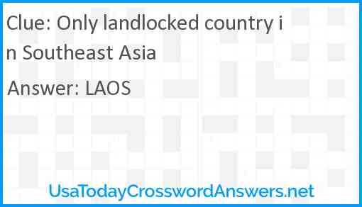 Only landlocked country in Southeast Asia Answer