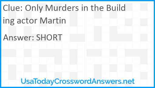 Only Murders in the Building actor Martin Answer