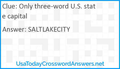 Only three-word U.S. state capital Answer