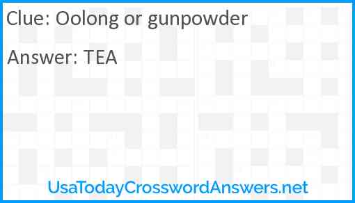 Oolong or gunpowder Answer