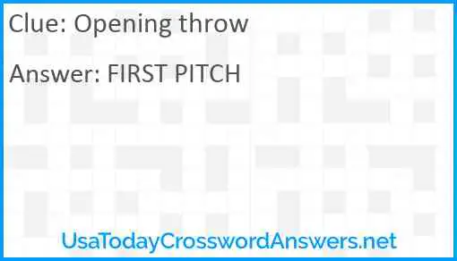 Opening throw Answer