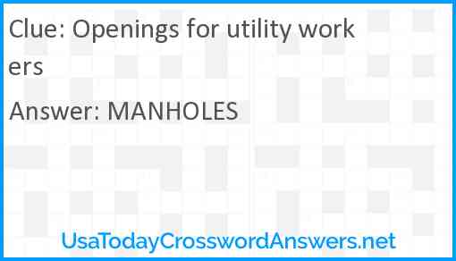 Openings for utility workers Answer