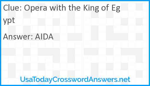 Opera with the King of Egypt Answer