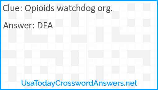 Opioids watchdog org. Answer