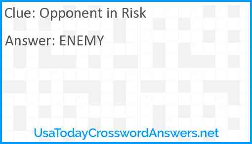 Opponent in Risk Answer