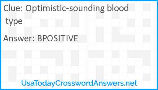 Optimistic-sounding blood type Answer