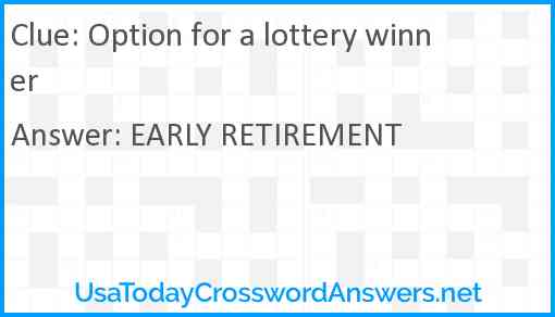 Option for a lottery winner Answer