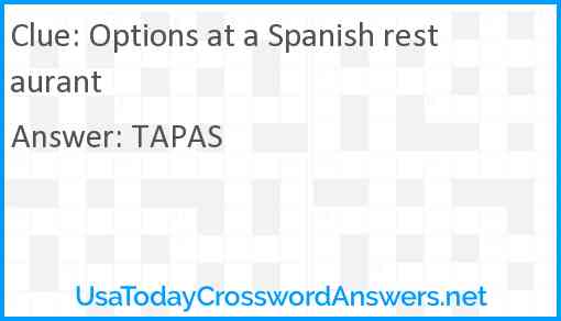 Options at a Spanish restaurant Answer