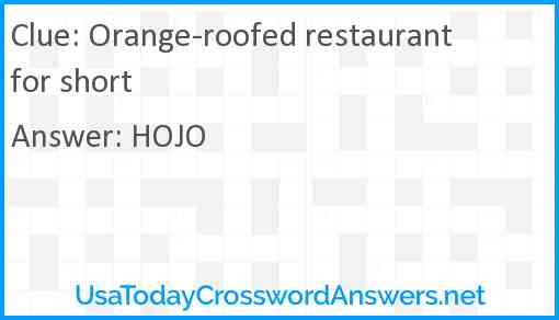 Orange-roofed restaurant for short Answer
