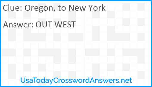 Oregon, to New York Answer