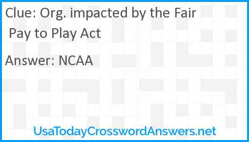 Org. impacted by the Fair Pay to Play Act Answer