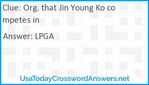 Org. that Jin Young Ko competes in Answer