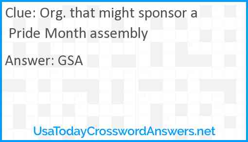 Org that might sponsor a Pride Month assembly crossword clue