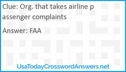 Org. that takes airline passenger complaints Answer