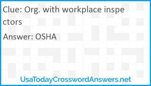 Org. with workplace inspectors Answer