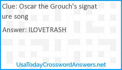 Oscar the Grouch's signature song Answer