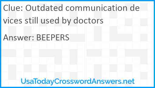 Outdated communication devices still used by doctors Answer