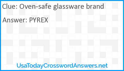 Oven-safe glassware brand Answer