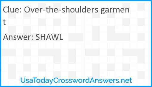 Over-the-shoulders garment Answer