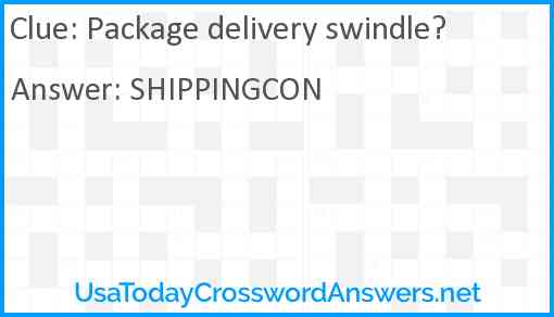 Package delivery swindle? Answer