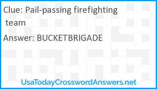Pail-passing firefighting team Answer