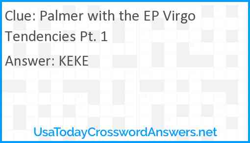 Palmer with the EP Virgo Tendencies Pt. 1 Answer