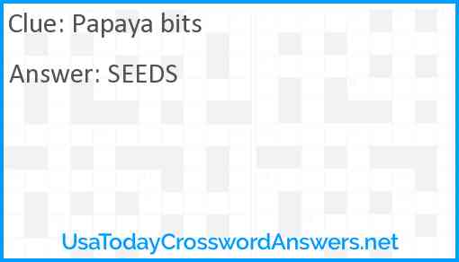 Papaya bits Answer