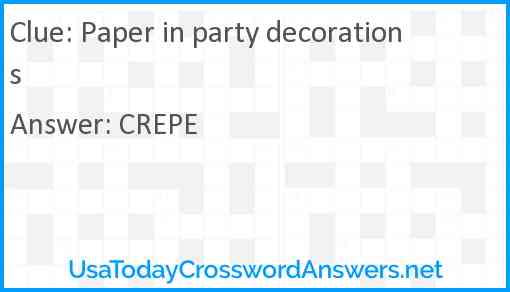 Paper in party decorations Answer