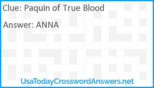 Paquin of True Blood Answer