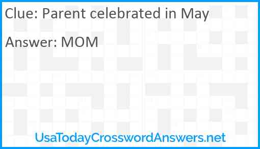 Parent celebrated in May Answer