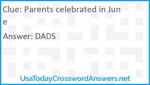 Parents celebrated in June Answer