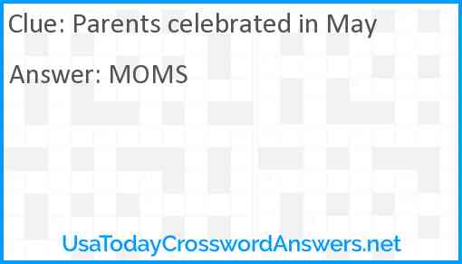 Parents celebrated in May Answer