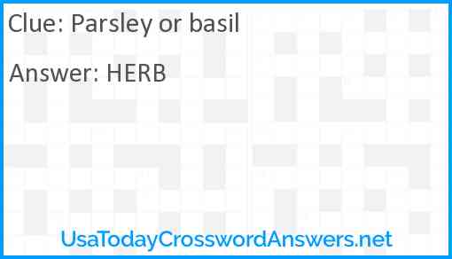 Parsley or basil Answer