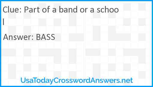 Part of a band or a school Answer