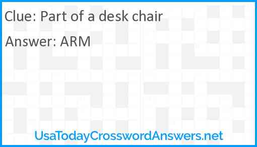 Part of a desk chair Answer