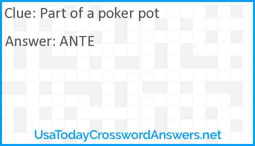 Part of a poker pot Answer