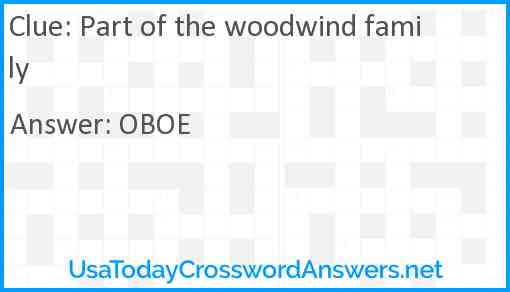 Part of the woodwind family Answer