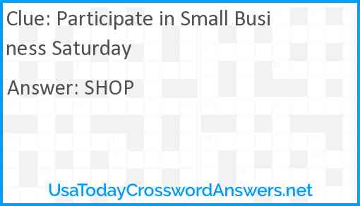 Participate in Small Business Saturday Answer