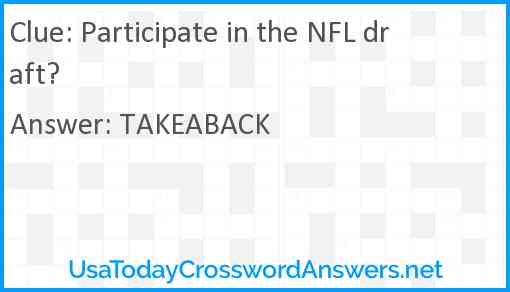 Participate in the NFL draft? Answer