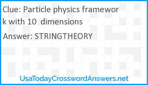 Particle physics framework with 10  dimensions Answer